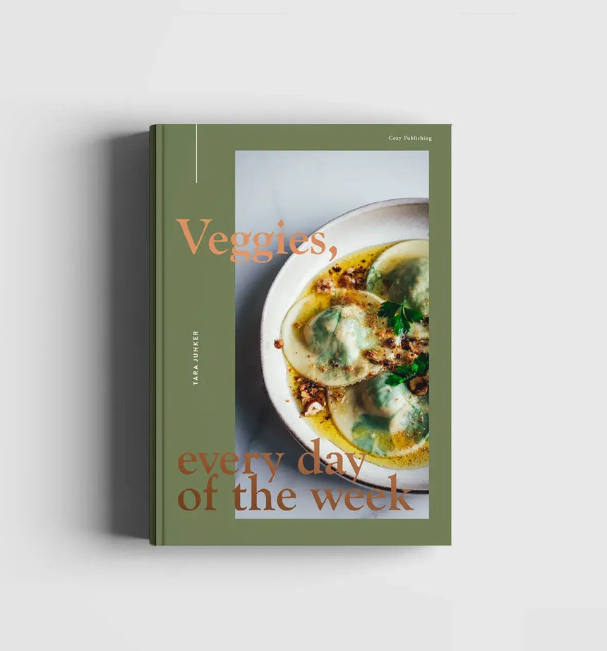 VEGGIES, EVERY DAY OF THE WEEK