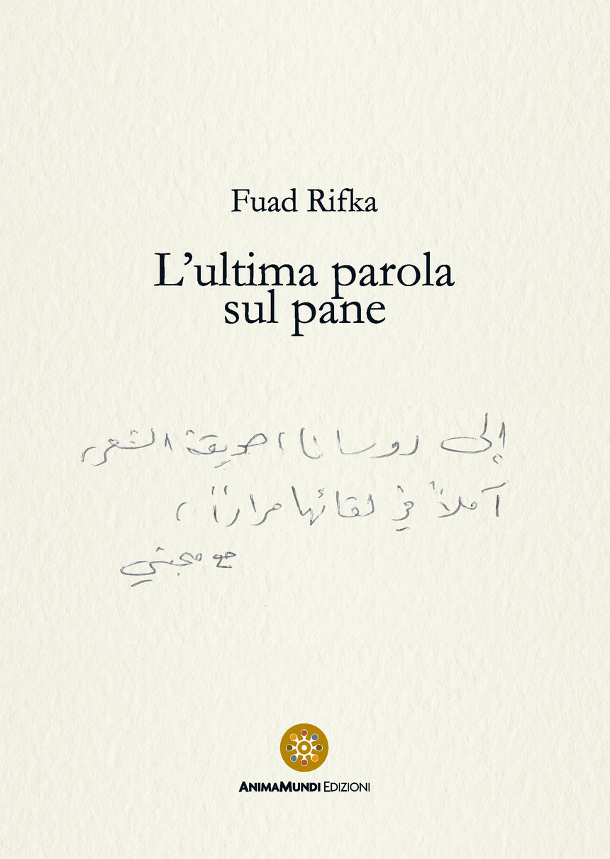 L’ULTIMA PAROLA SUL PANE