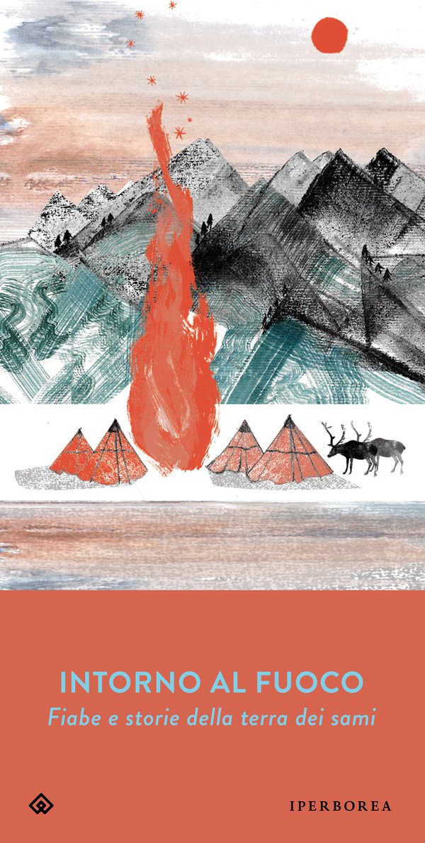 INTORNO AL FUOCO | FIABE E STORIE DELLA TERRA DEI SAMI