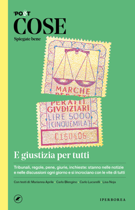COSE, SPIEGATE BENE | E GIUSTIZIA PER TUTTI