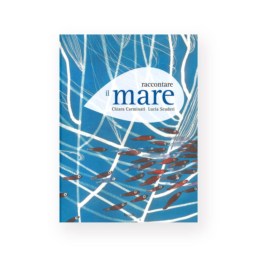 RACCONTARE IL MARE