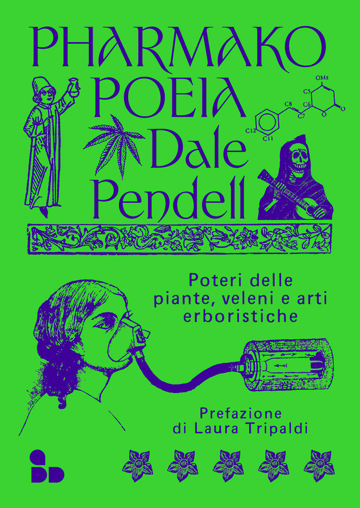 PHARMAKO POEIA | POTERI DELLE PIANTE, VELENI E ARTI ERBORISTICHE